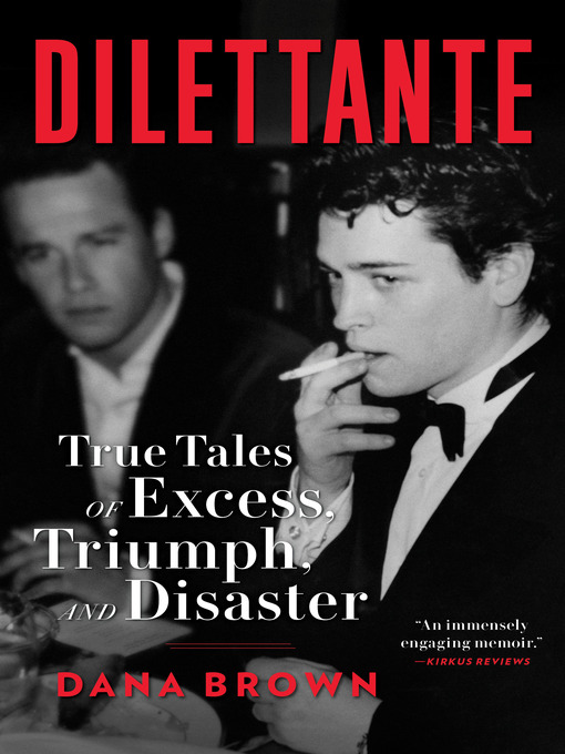 Title details for Dilettante by Dana Brown - Wait list